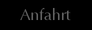 Anfahrt