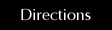 Directions